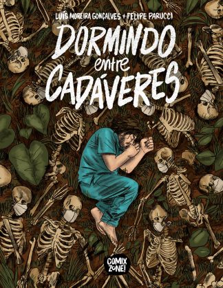 Dormindo Entre Cadáveres