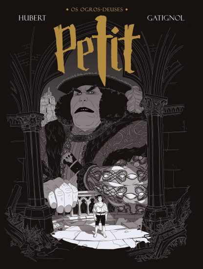 Os Ogros-Deuses: Petit